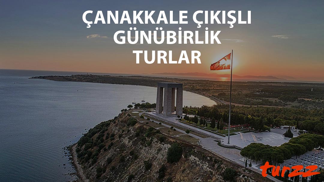 canakkale cikisli gunubirlik-turlar